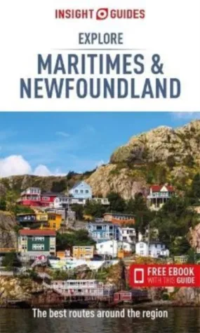 Explore: Maritimes & Newfoundland